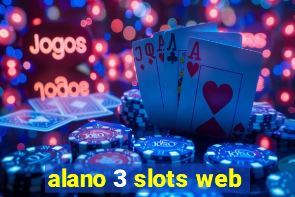 alano 3 slots web